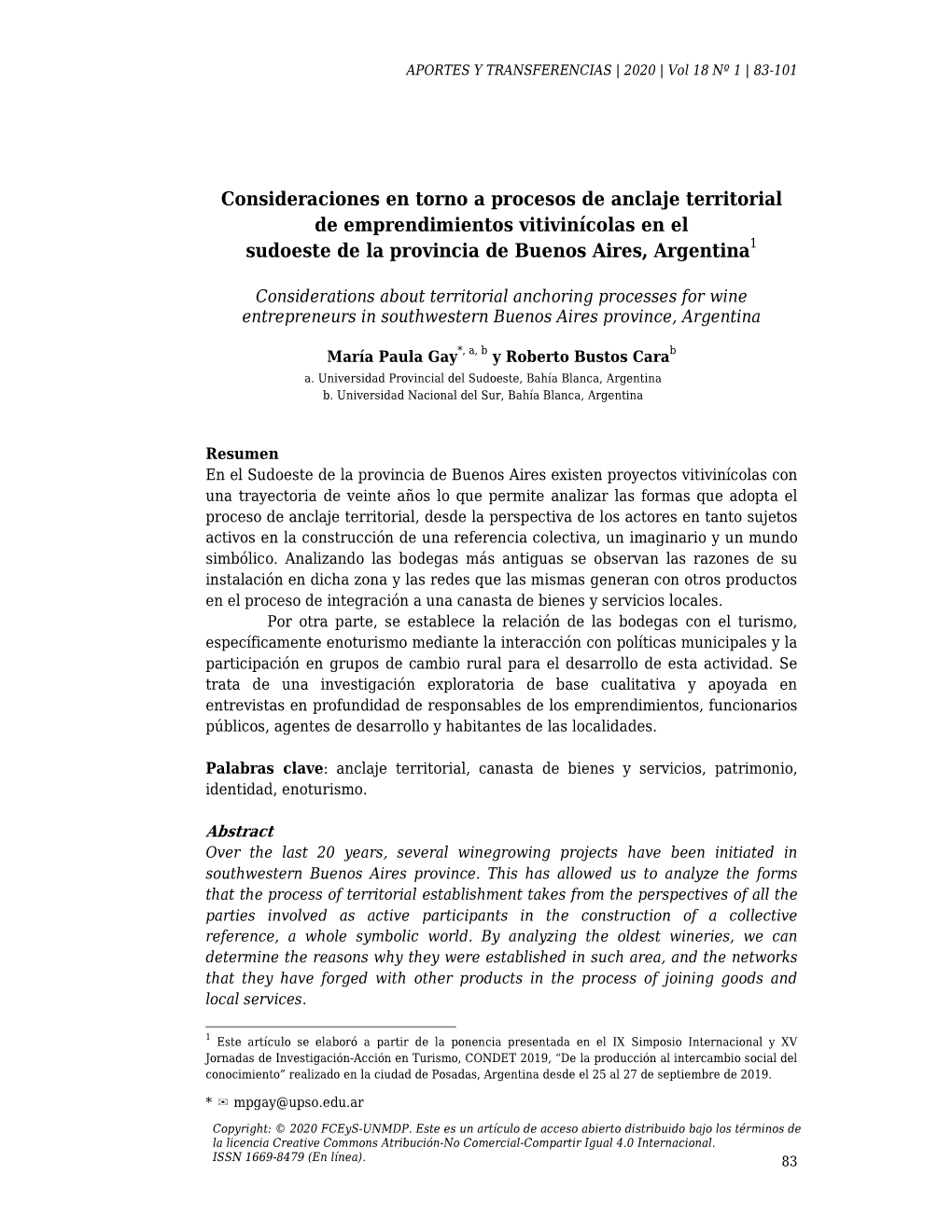 Consideraciones En Torno a Procesos De Anclaje Territorial De Emprendimientos Vitivinícolas En El Sudoeste De La Provincia De Buenos Aires, Argentina1