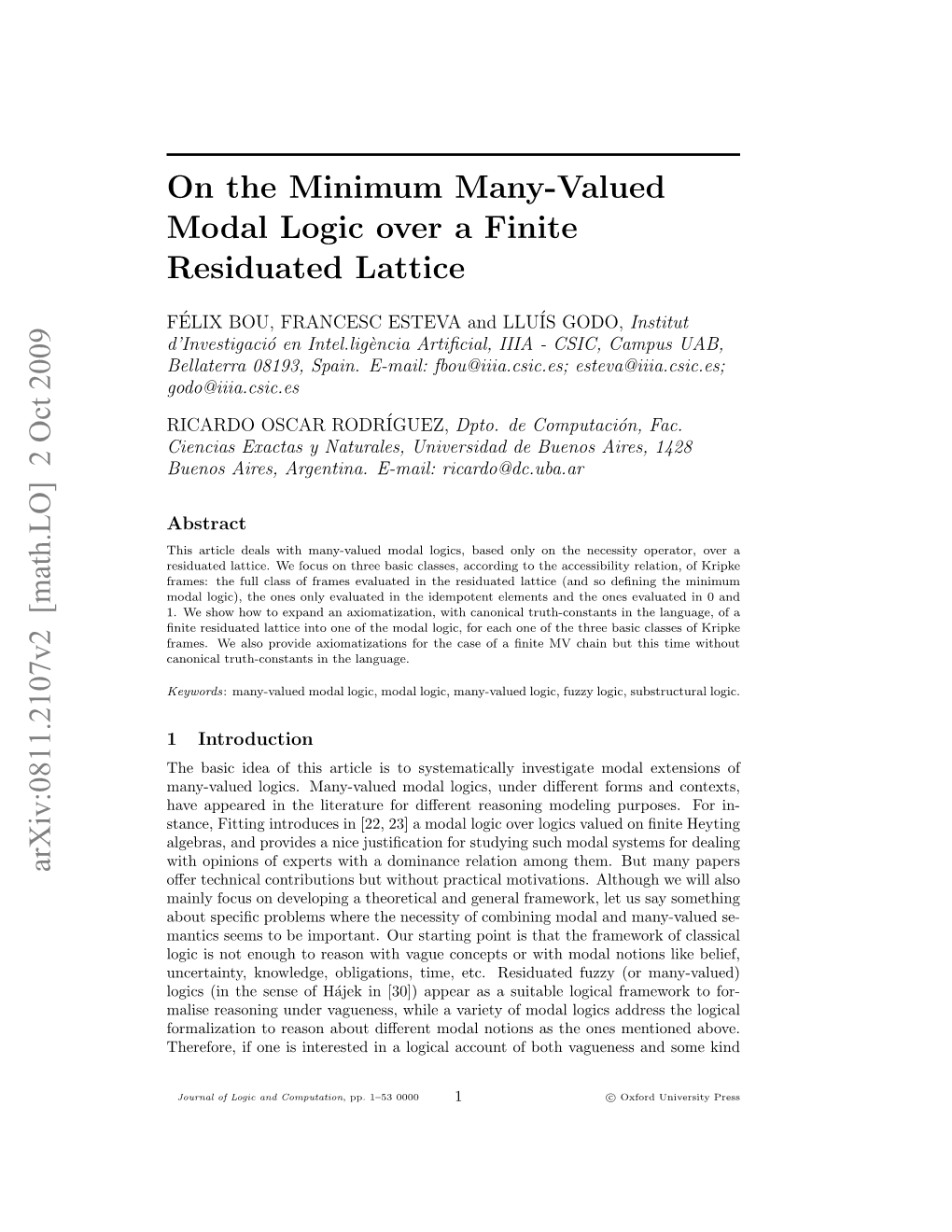 On the Minimum Many-Valued Modal Logic Over a Finite Residuated Lattice