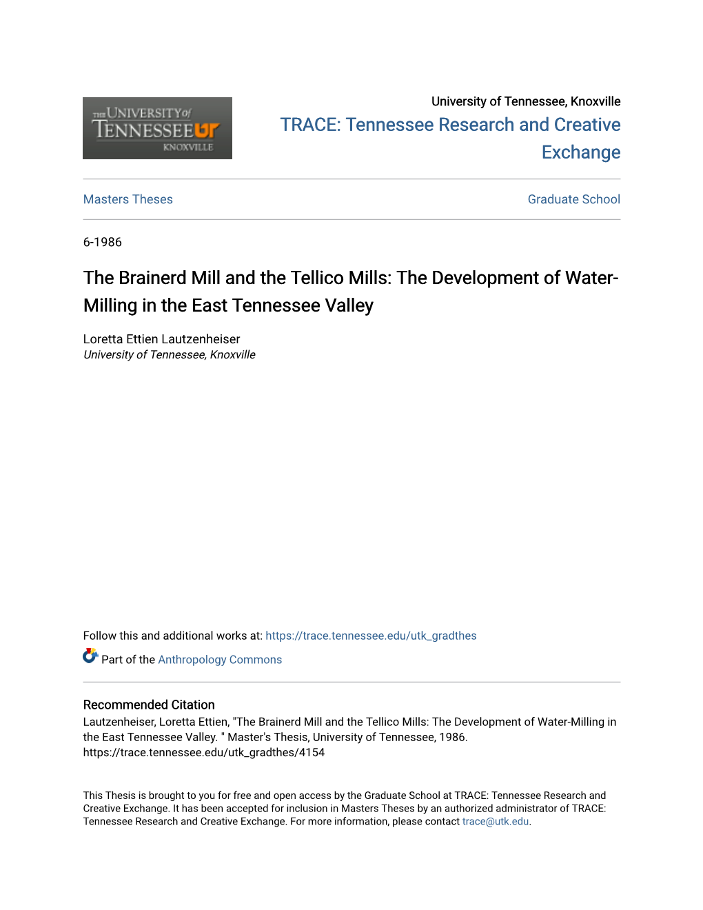 The Brainerd Mill and the Tellico Mills: the Development of Water- Milling in the East Tennessee Valley