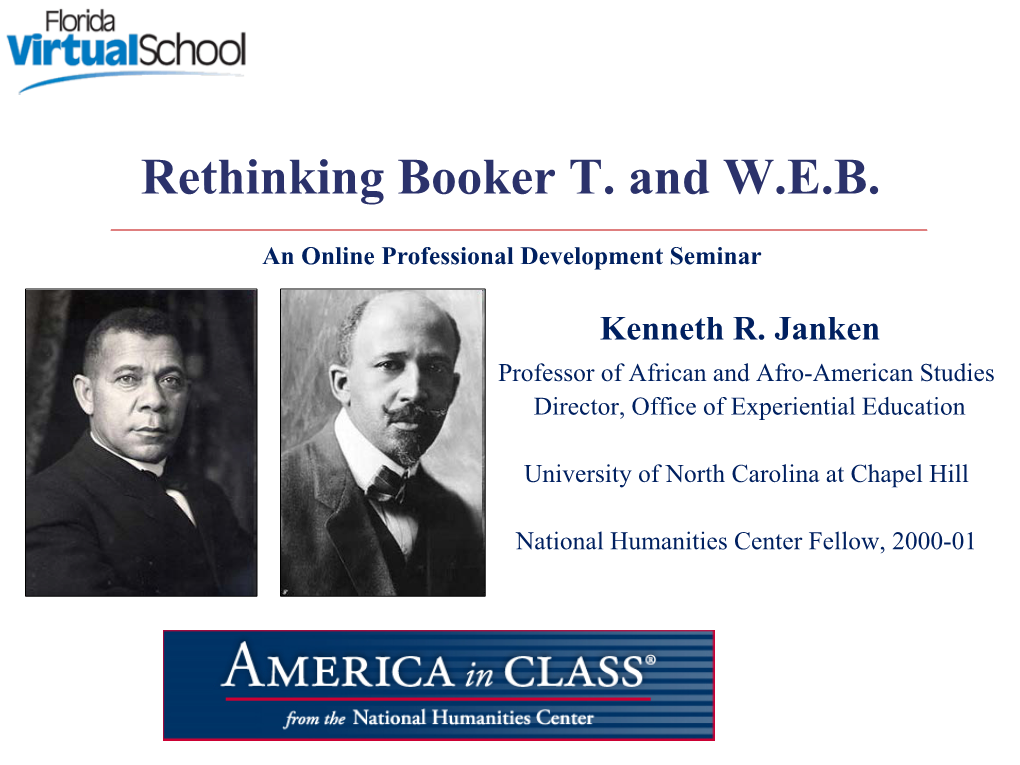 Rethinking Booker T. and WEB from Du Bois