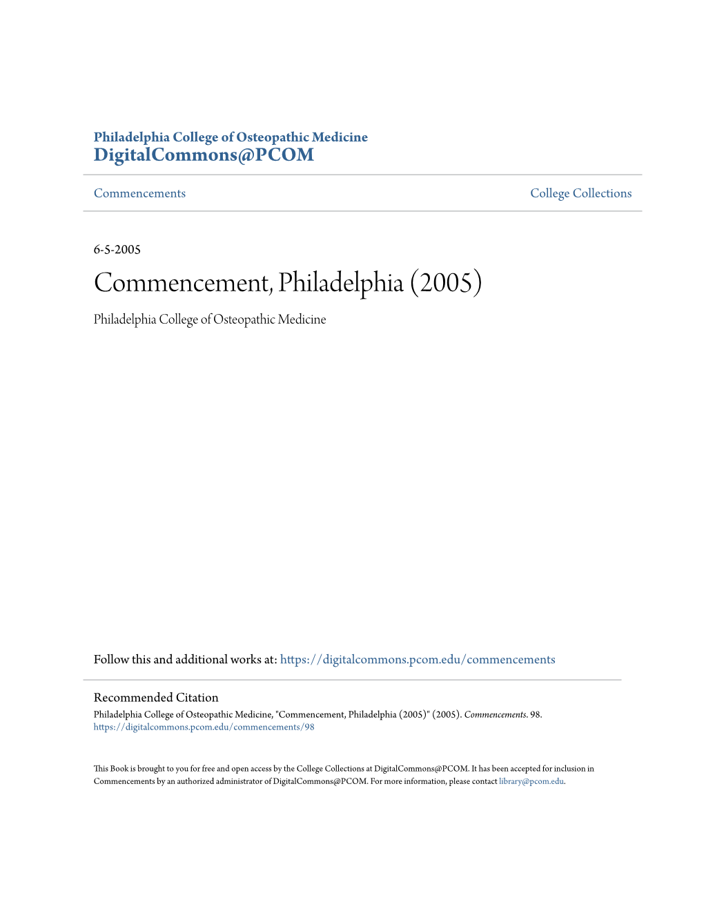 Commencement, Philadelphia (2005) Philadelphia College of Osteopathic Medicine
