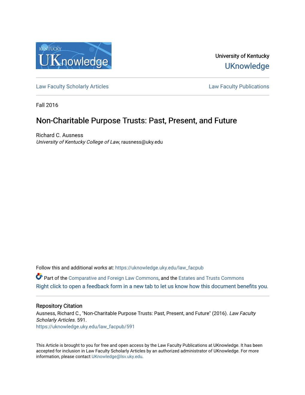 Non-Charitable Purpose Trusts: Past, Present, and Future