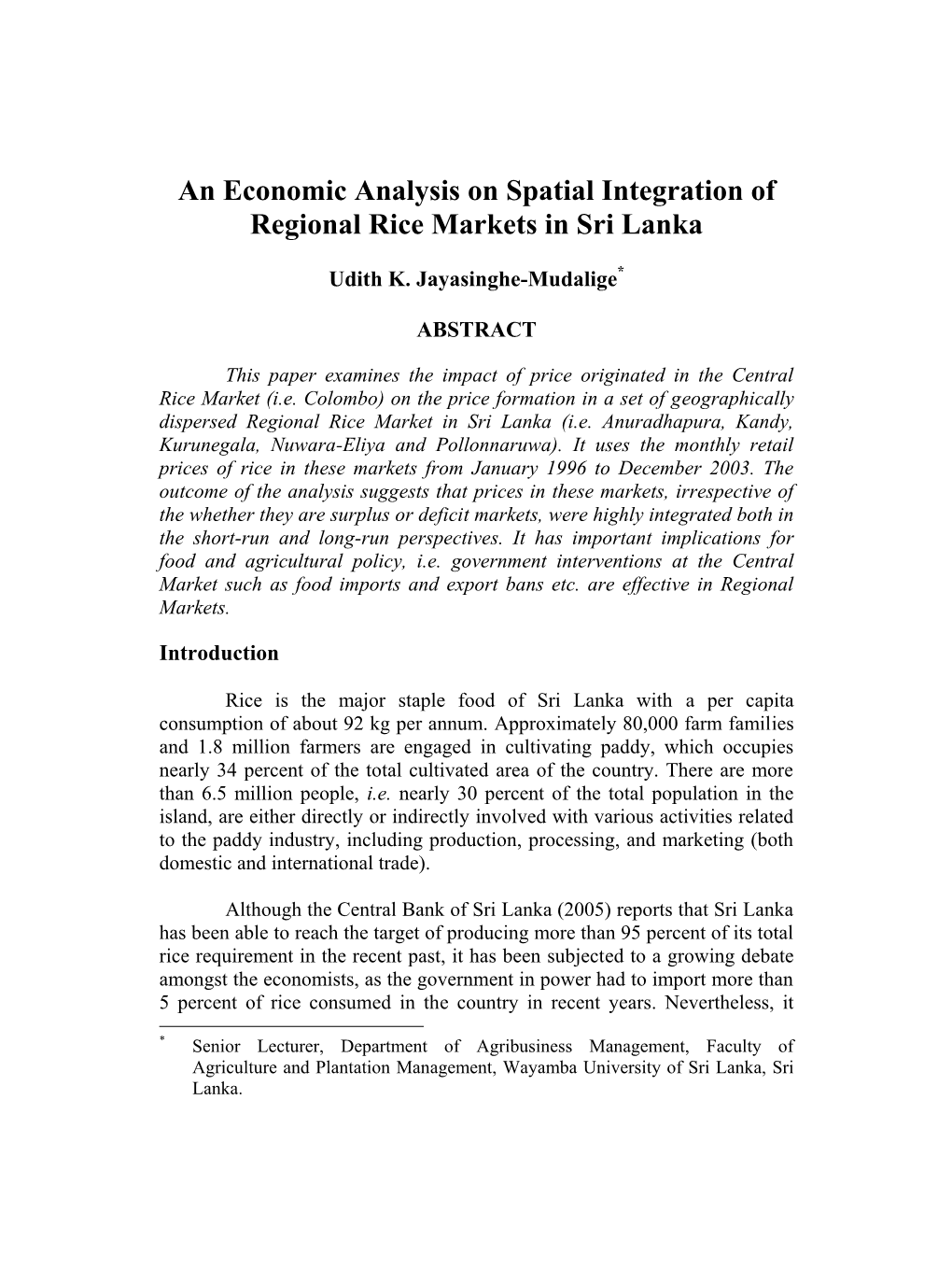 An Economic Analysis on Spatial Integration of Regional Rice Markets in Sri Lanka