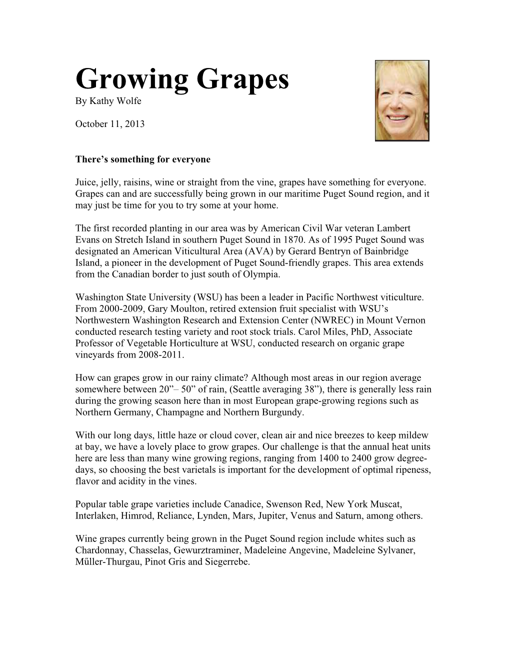 Growing Grapes by Kathy Wolfe