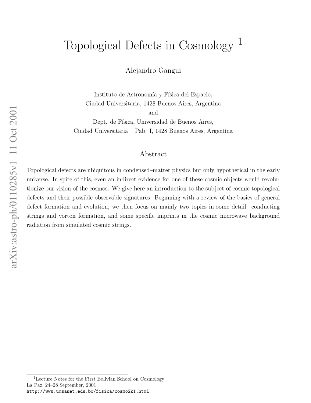 Topological Defects in Cosmology 1 1.1 Introduction