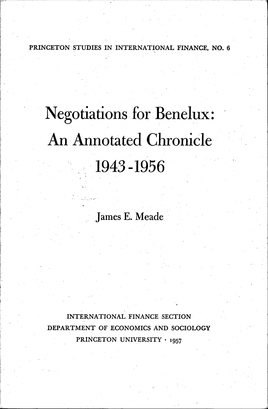 Negotiations for Benelux: an Annotated Chronicle 1943-1956