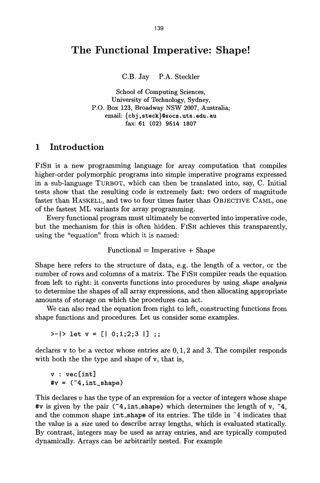 The Functional Imperative: Shape!