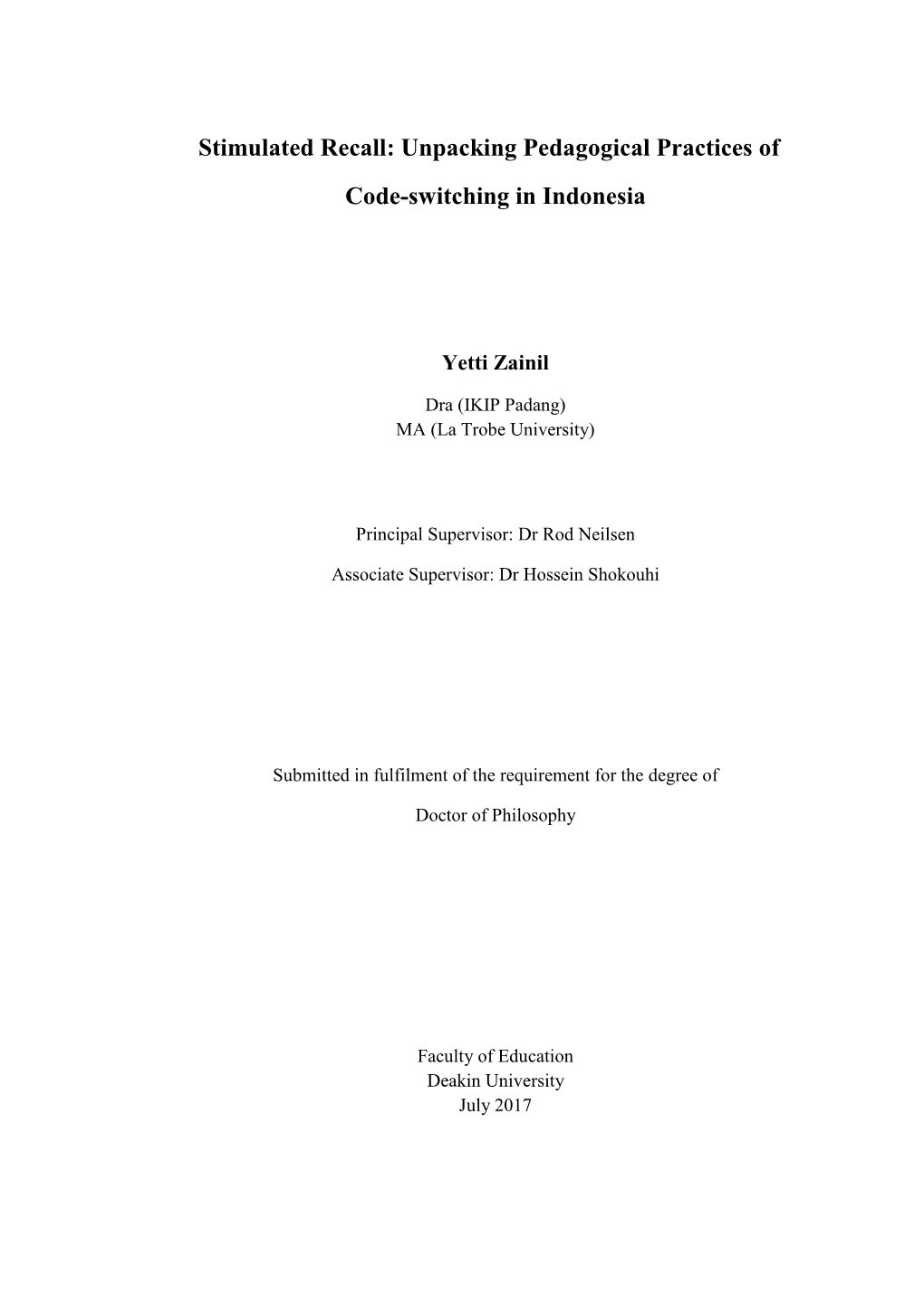 Stimulated Recall: Unpacking Pedagogical Practices of Code-Switching in Indonesia