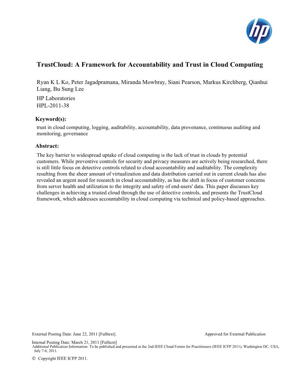Trustcloud: a Framework for Accountability and Trust in Cloud Computing