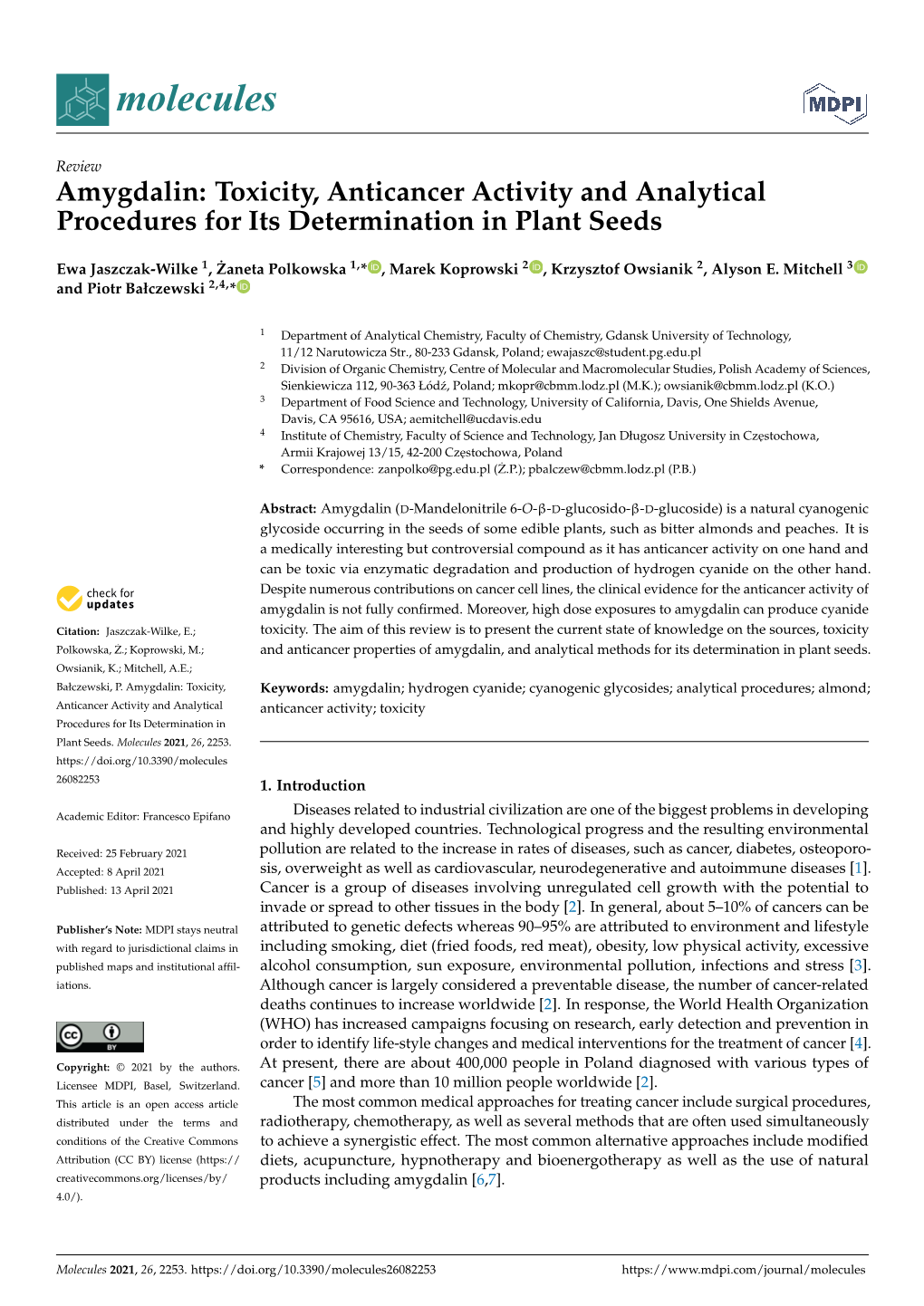 Amygdalin: Toxicity, Anticancer Activity and Analytical Procedures for Its Determination in Plant Seeds