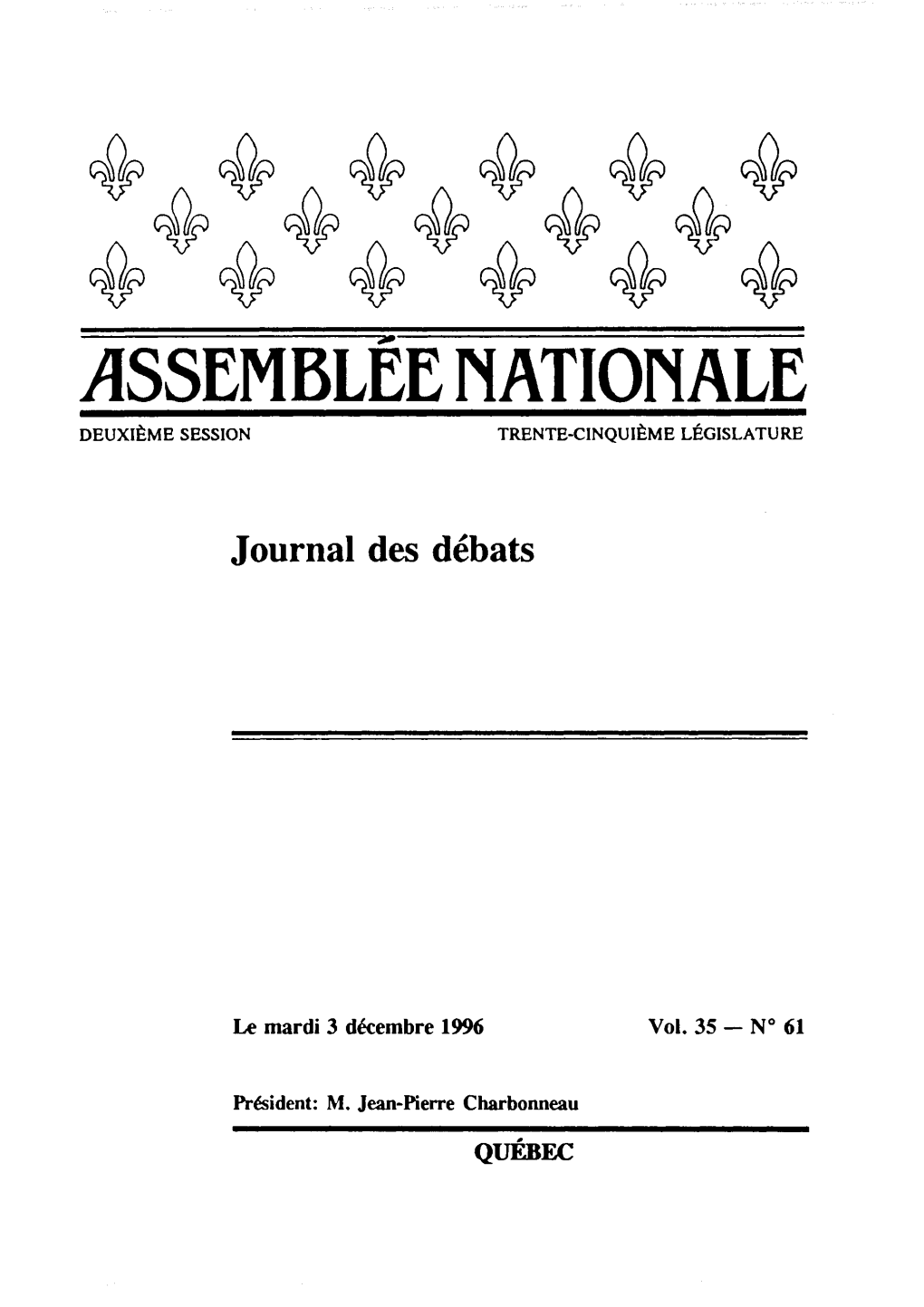 Assemblee Nationale Deuxième Session Trente-Cinquième Législature