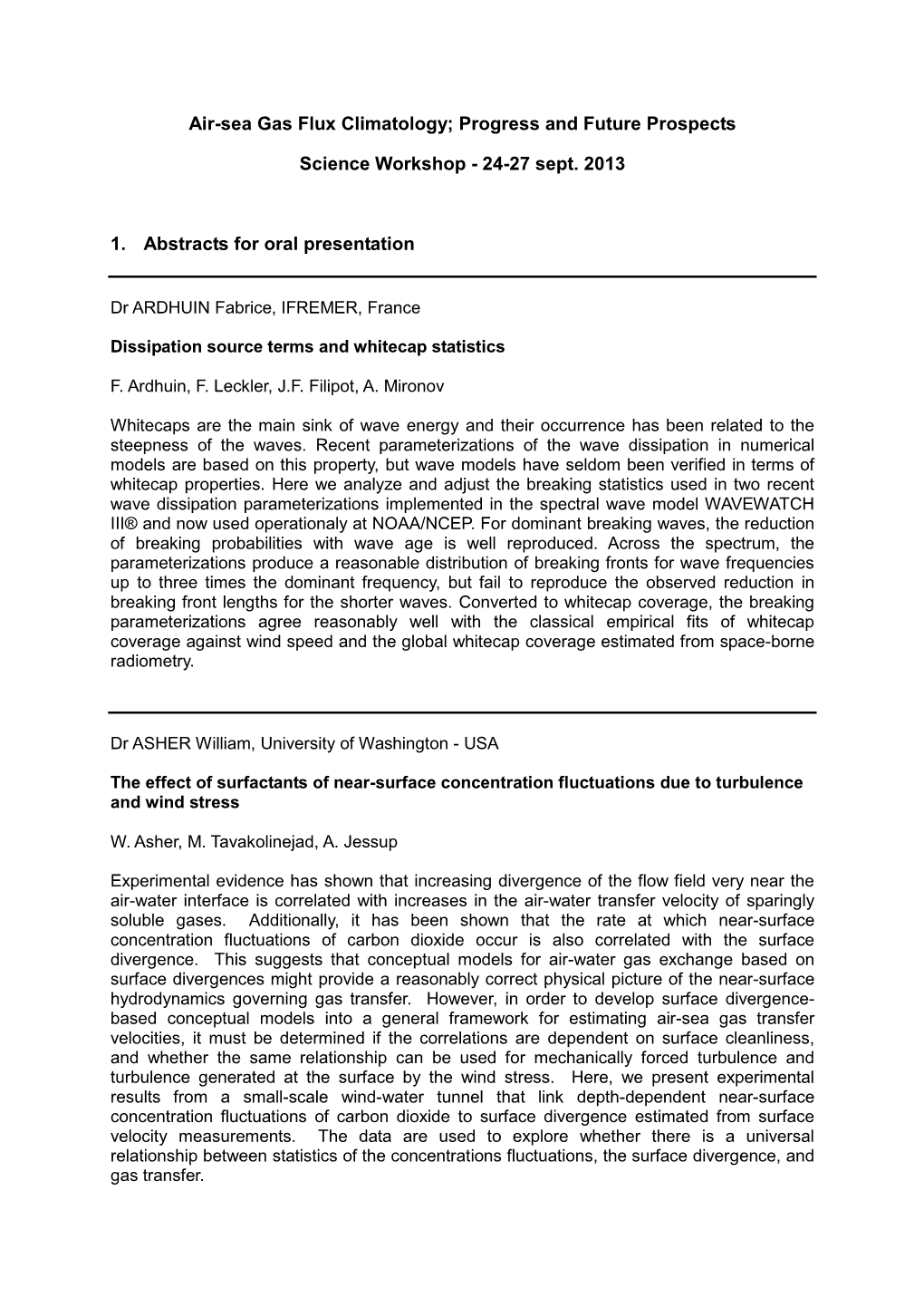 Air-Sea Gas Flux Climatology; Progress and Future Prospects