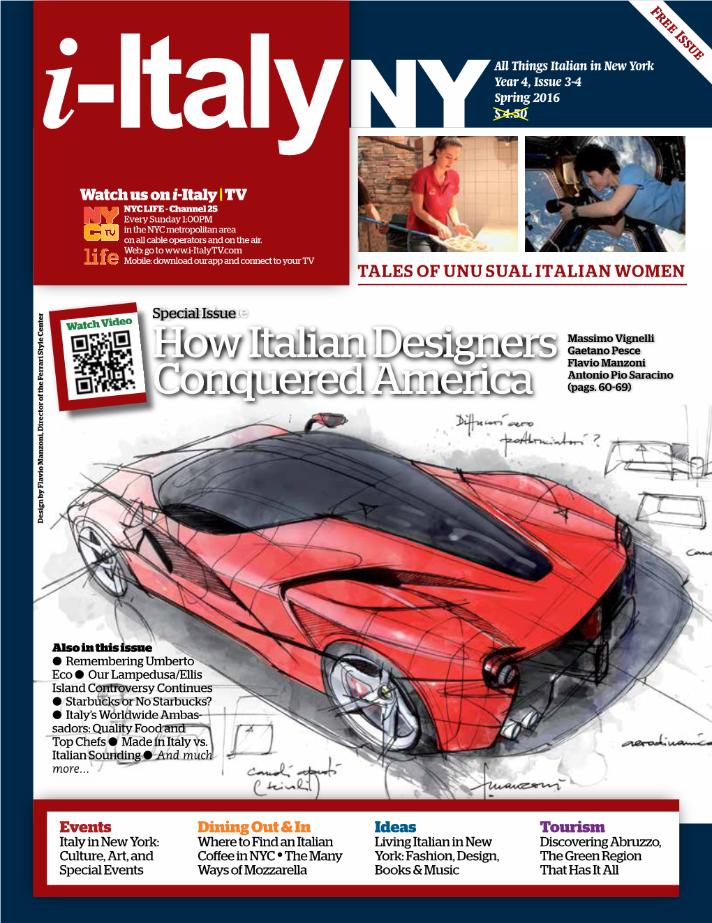 Italian in New York Year 4, Issue 3-4 Spring 2016 $ 4.50