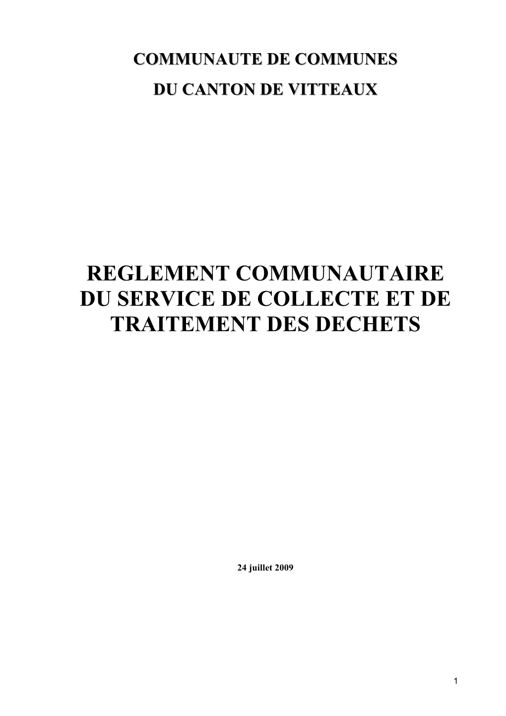 Reglement Communautaire Du Service De Collecte Et De Traitement Des Dechets