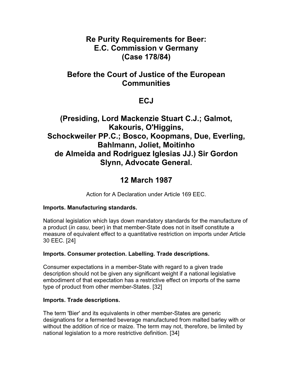 EC Commission V Germany (Case 178/84)