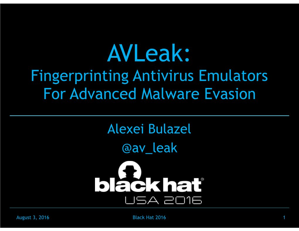 Avleak: Fingerprinting Antivirus Emulators for Advanced Malware Evasion