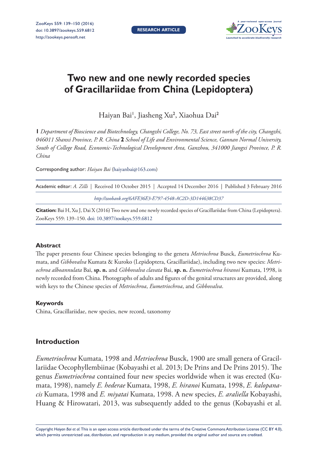 Two New and One Newly Recorded Species of Gracillariidae from China (Lepidoptera)