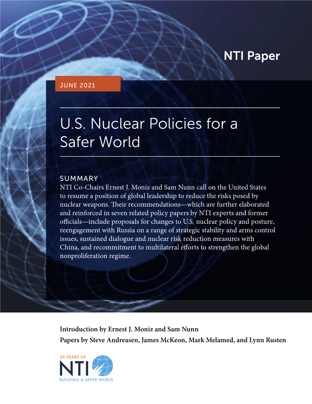 U.S. Nuclear Policies for a Safer World