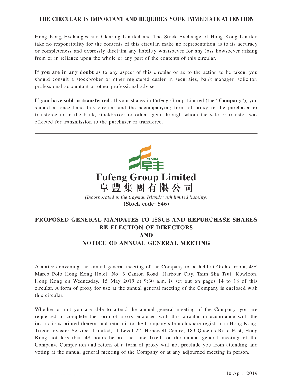 Fufeng Group Limited 阜豐集團有限公司 (Incorporated in the Cayman Islands with Limited Liability) (Stock Code: 546)