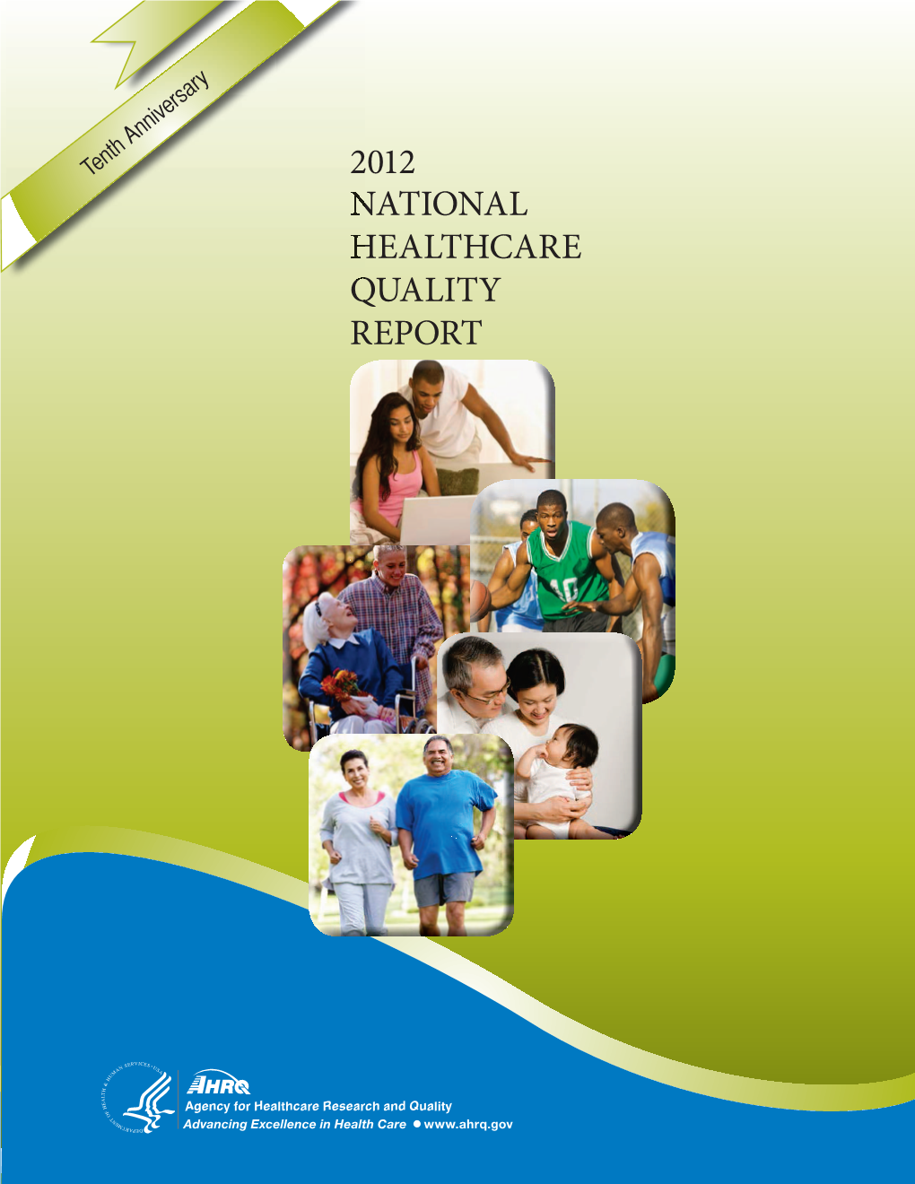 2012 National Healthcare Quality Report