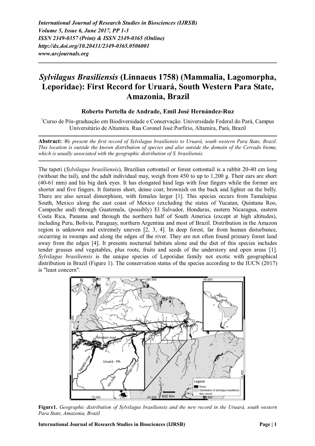 First Record for Uruará, South Western Para State, Amazonia, Brazil