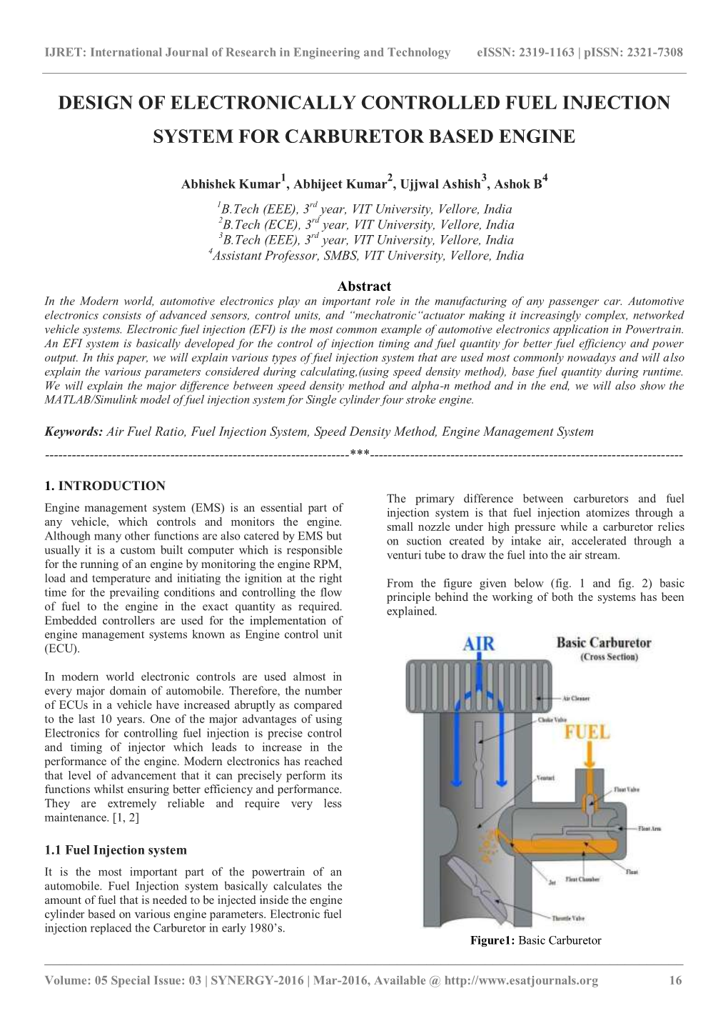 Design of Electronically Controlled Fuel Injection System for Carburetor Based Engine