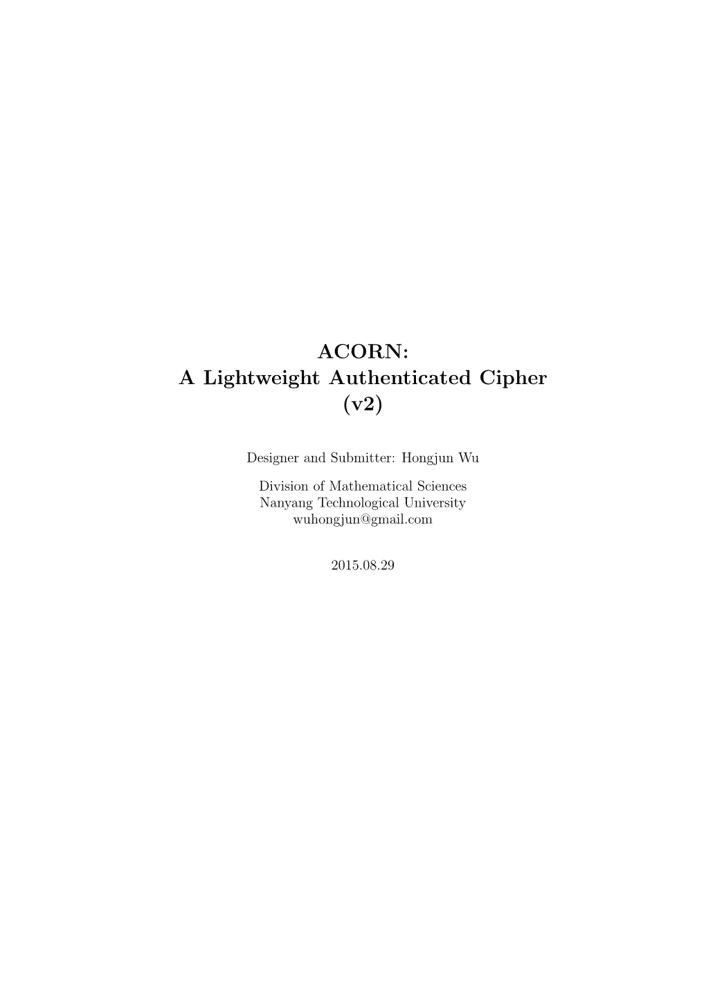 ACORN: a Lightweight Authenticated Cipher (V2)