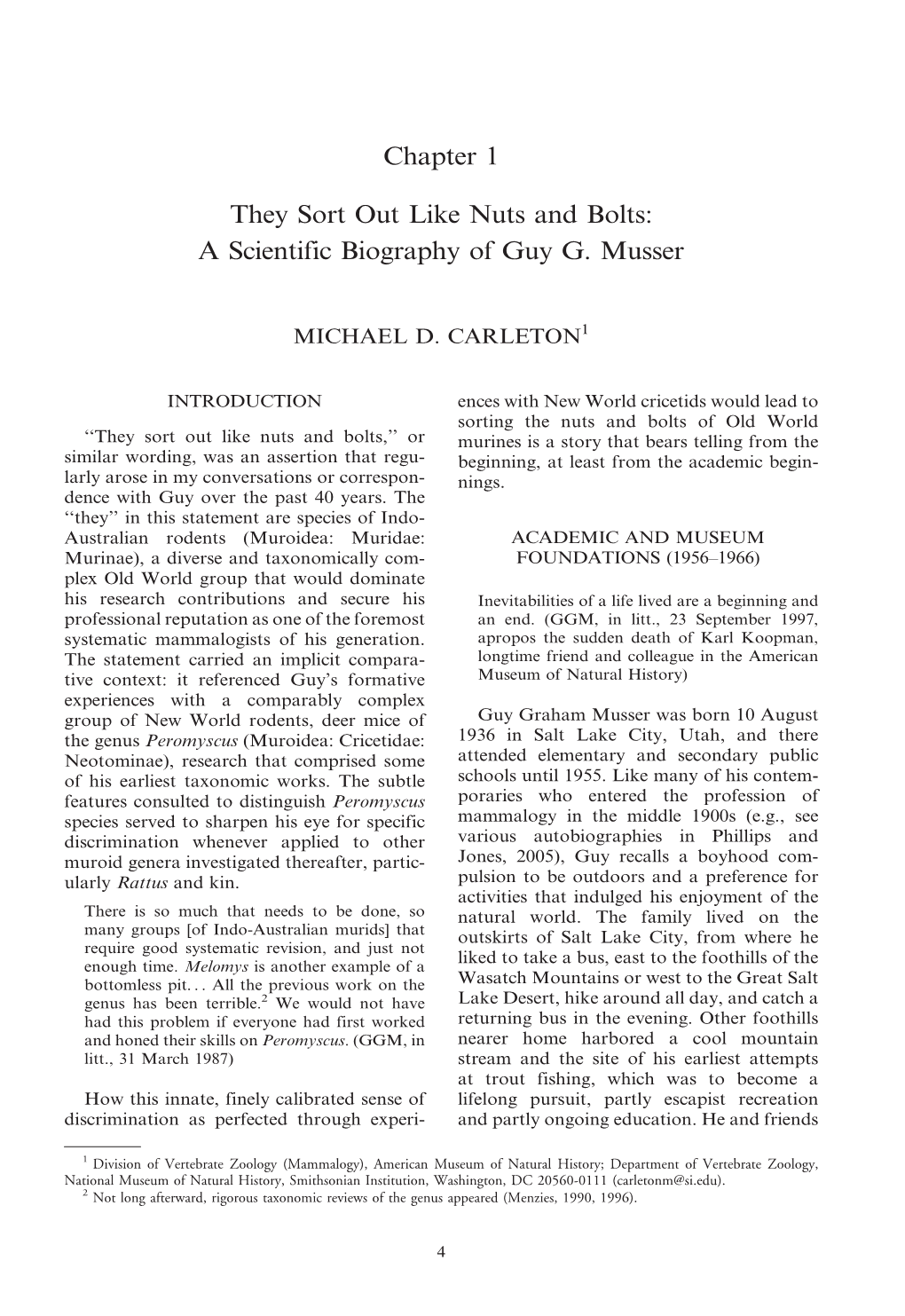 A Scientific Biography of Guy G. Musser