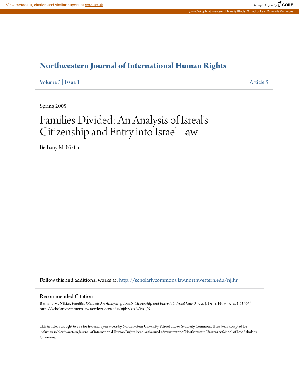 An Analysis of Isreal's Citizenship and Entry Into Israel Law Bethany M