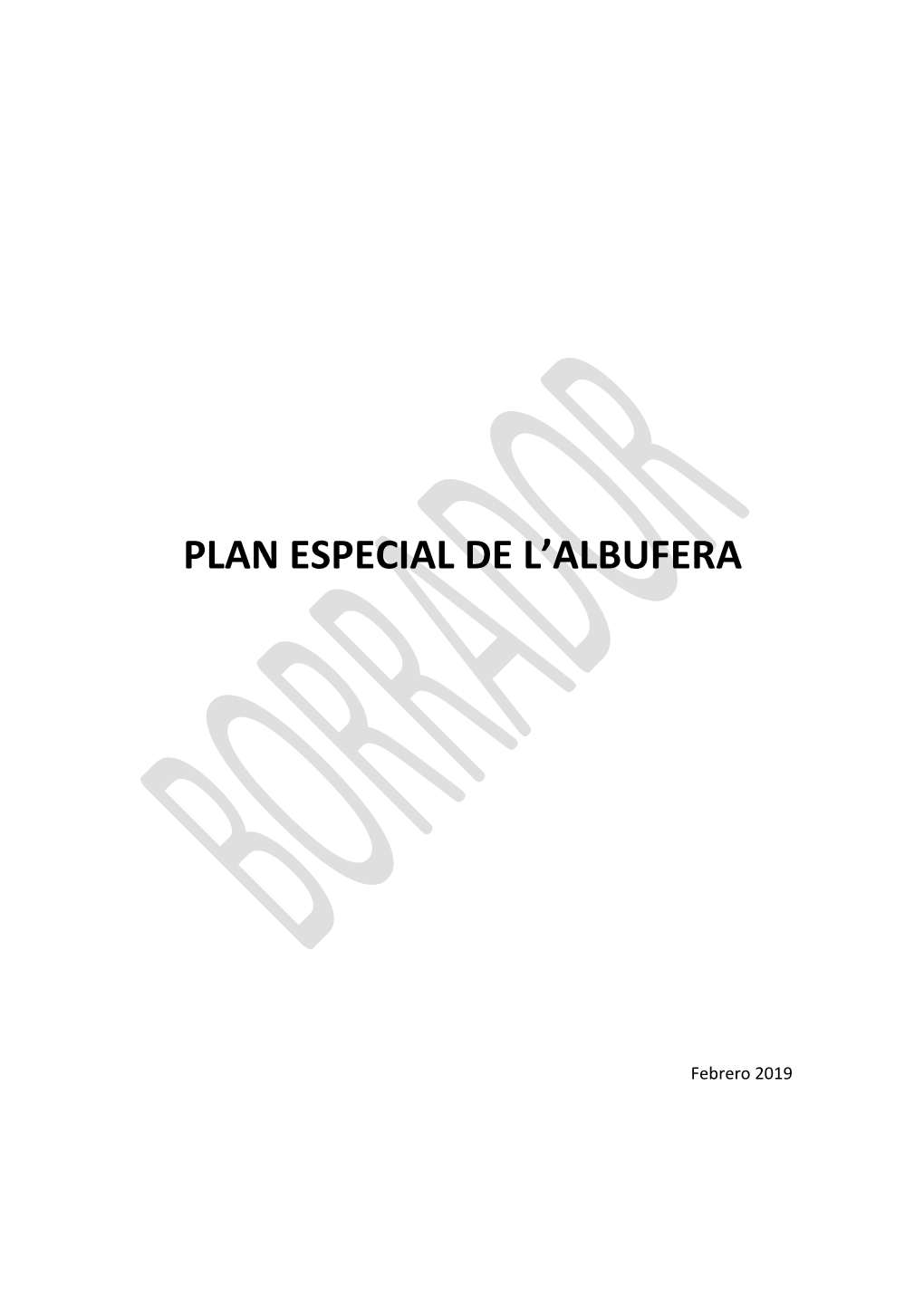 Borrador Del Plan Especial De L'albufera