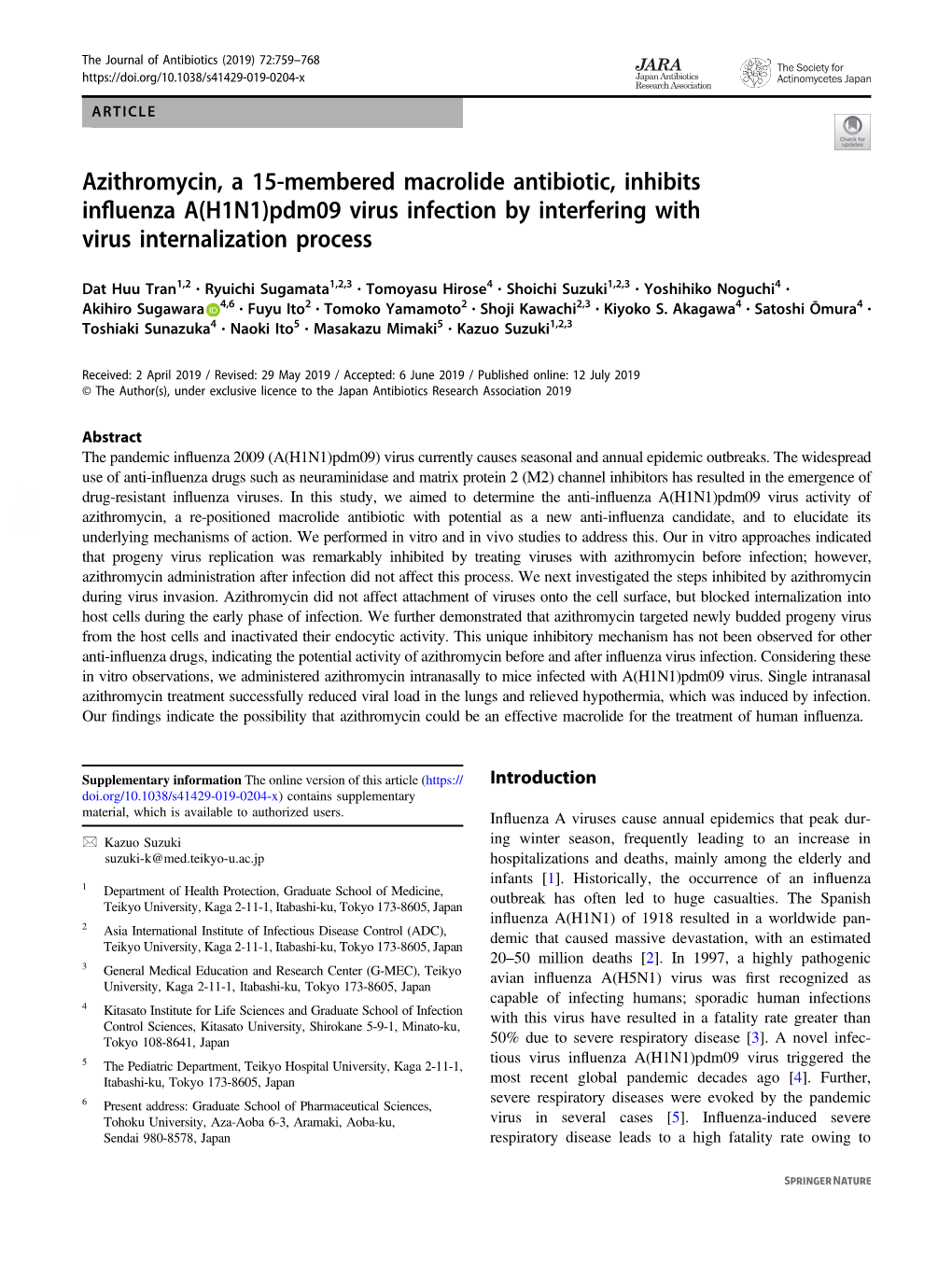 Azithromycin, a 15-Membered Macrolide Antibiotic, Inhibits Inﬂuenza A(H1N1)Pdm09 Virus Infection by Interfering with Virus Internalization Process