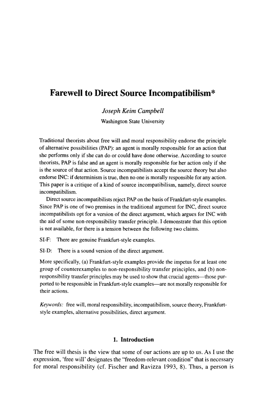 Farewell to Direct Source Incompatibilism*