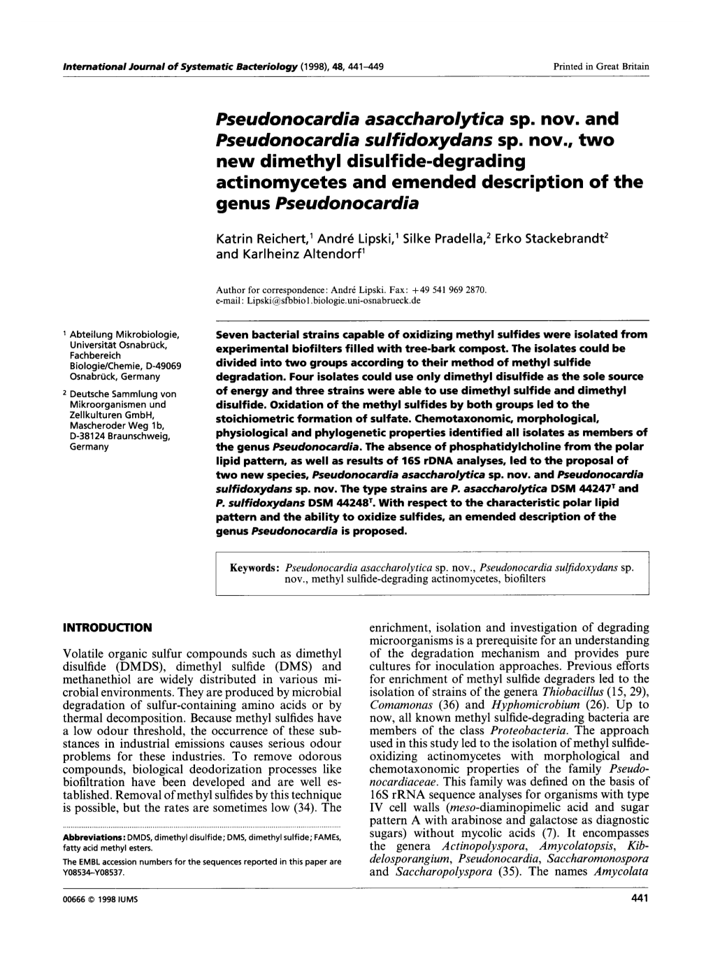 Pseudonocardia Asaccharolytica Sp. Nov. and Pseudonocardia Sulfidoxydans Sp