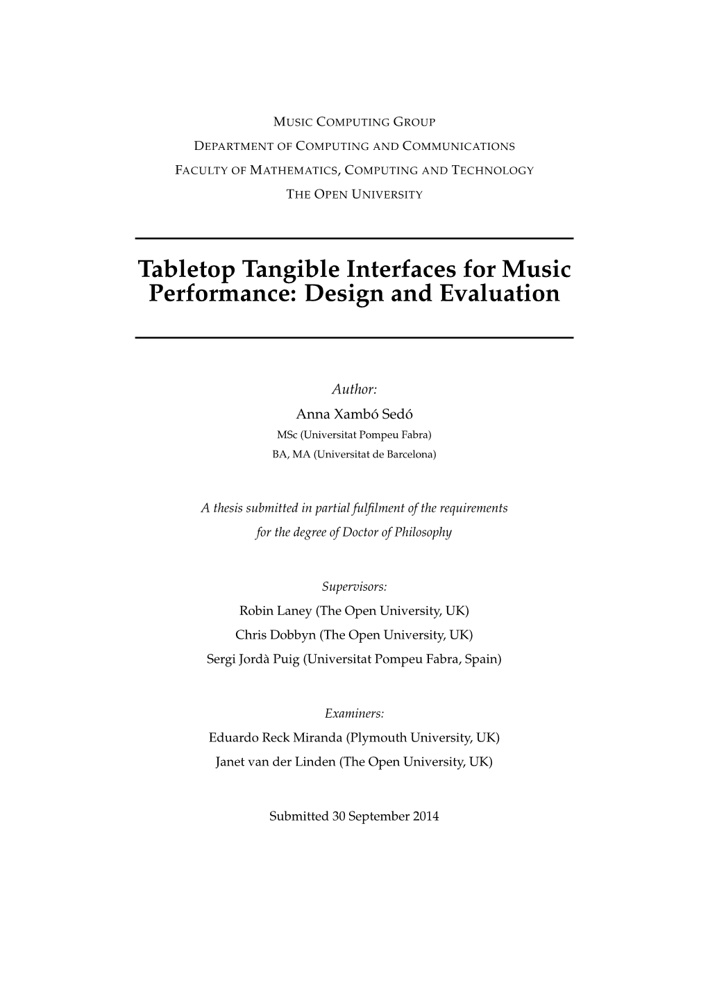 Tabletop Tangible Interfaces for Music Performance: Design and Evaluation