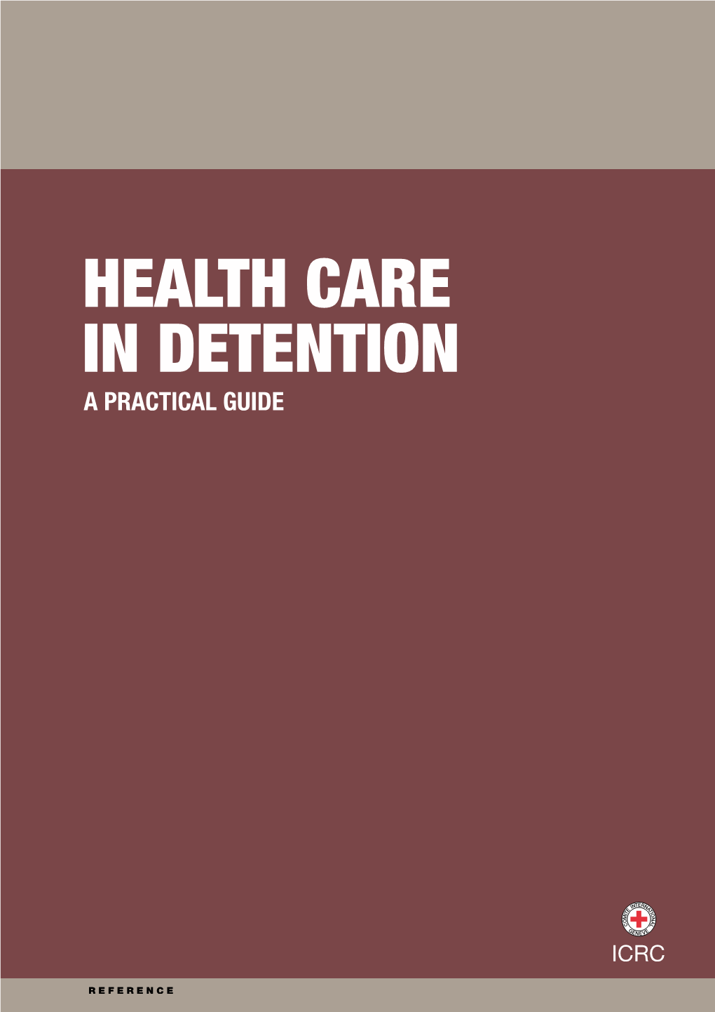 Health Care in Detention