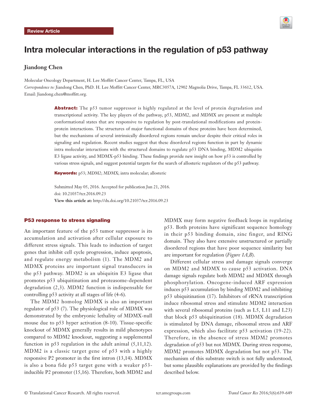 Intra Molecular Interactions in the Regulation of P53 Pathway