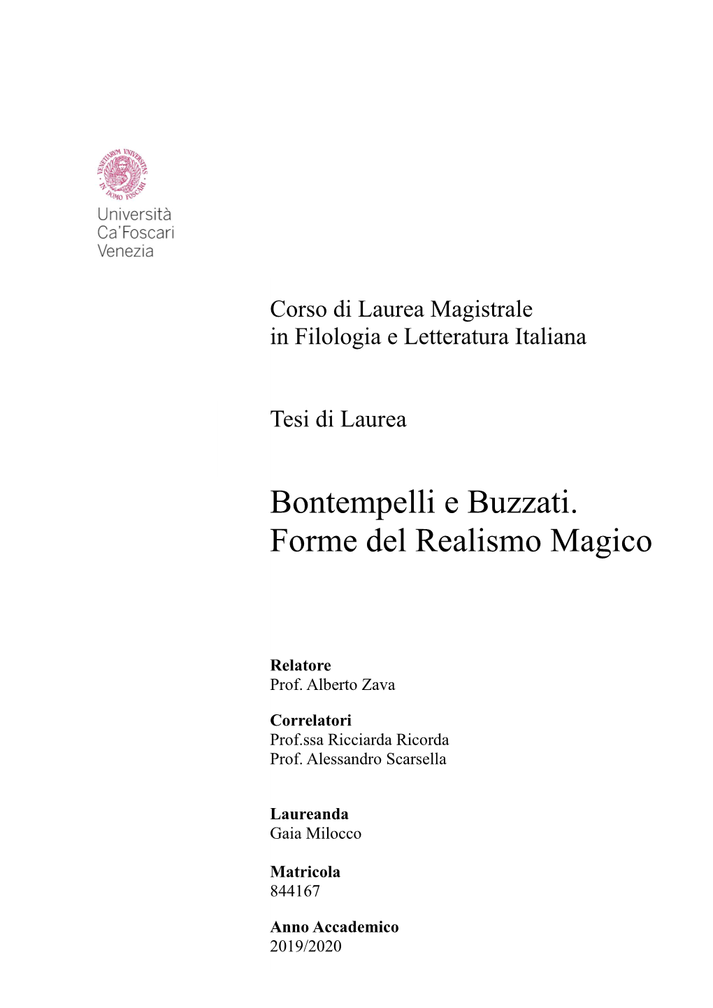 Bontempelli E Buzzati. Forme Del Realismo Magico