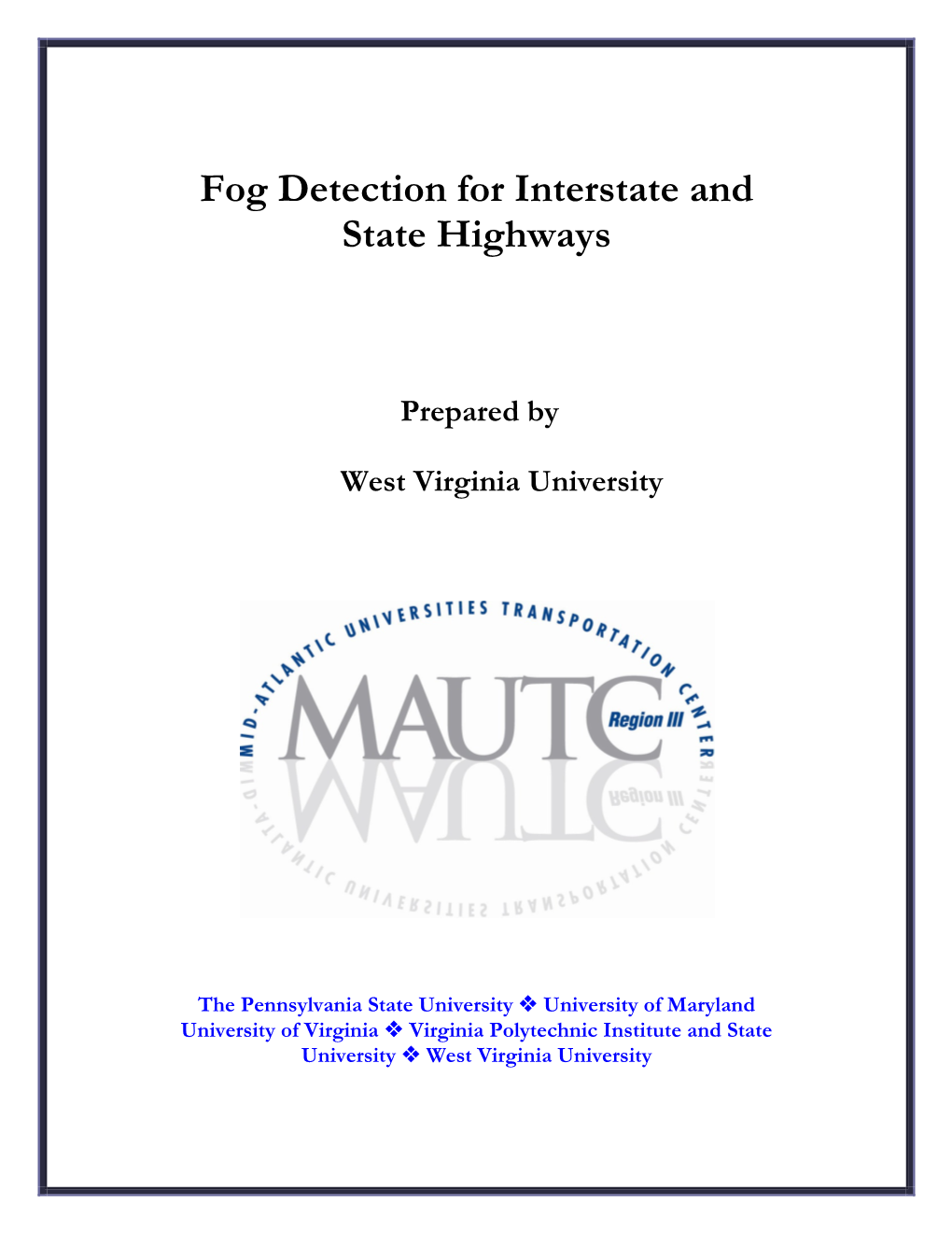 Fog Detection for Interstate and State Highways