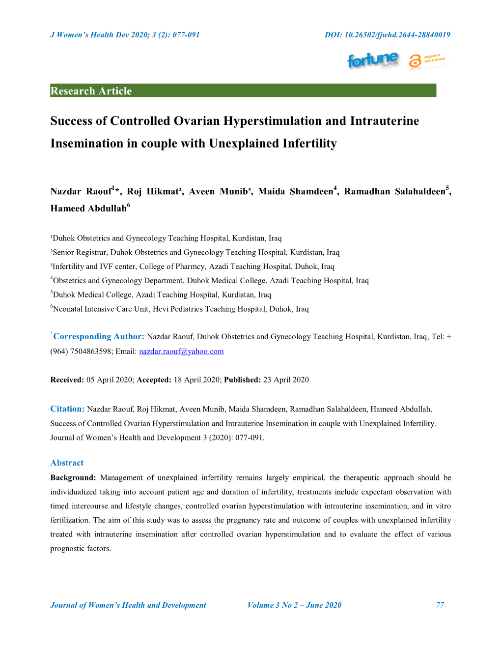 Success of Controlled Ovarian Hyperstimulation and Intrauterine Insemination in Couple with Unexplained Infertility