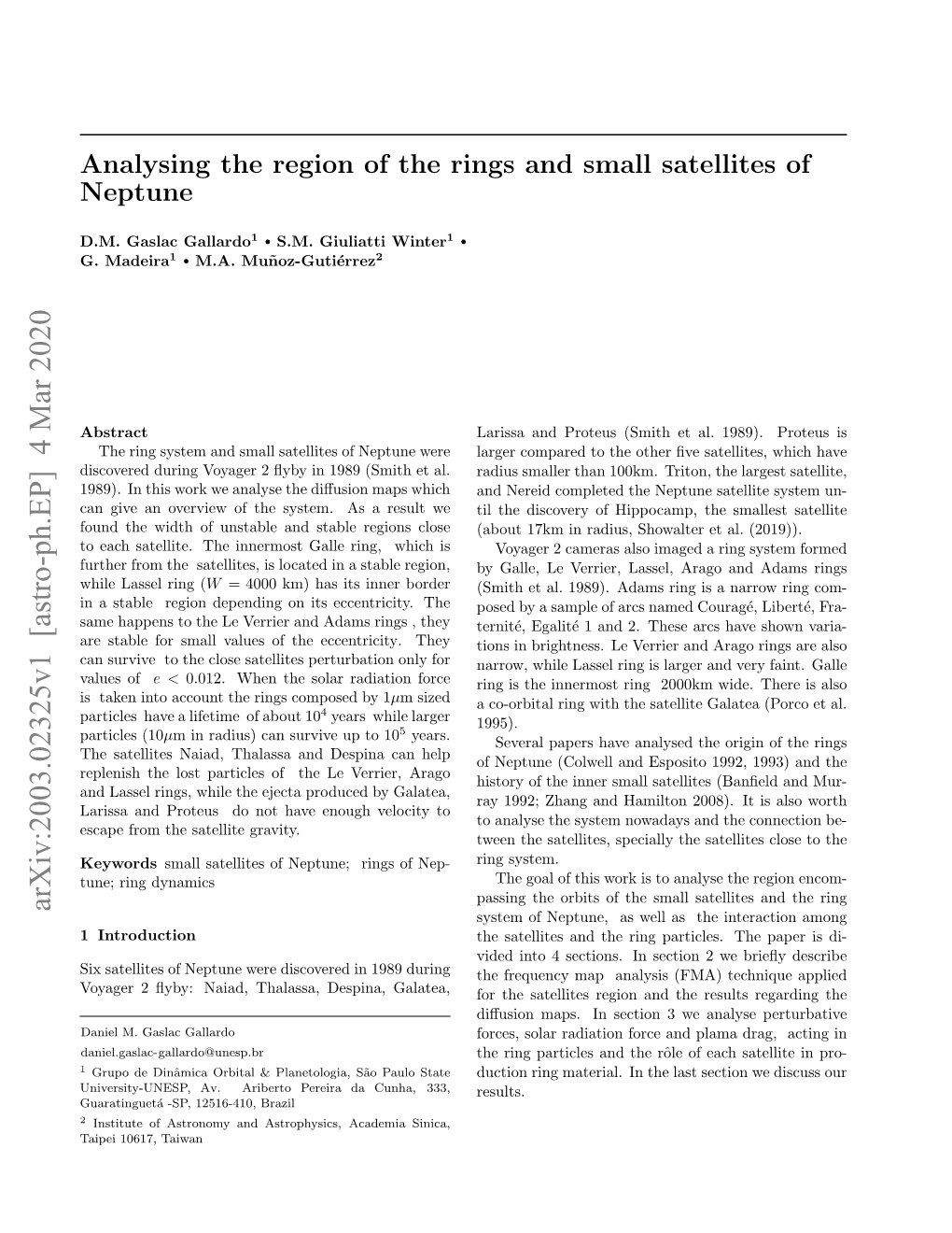 Analysing the Region of the Rings and Small Satellites of Neptune