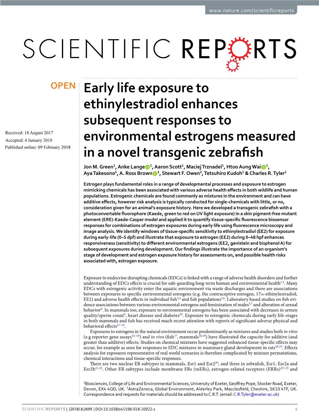 Early Life Exposure to Ethinylestradiol Enhances Subsequent Responses To