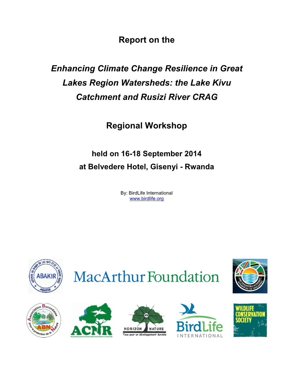The Lake Kivu Catchment and Rusizi River CRAG Regional Workshop