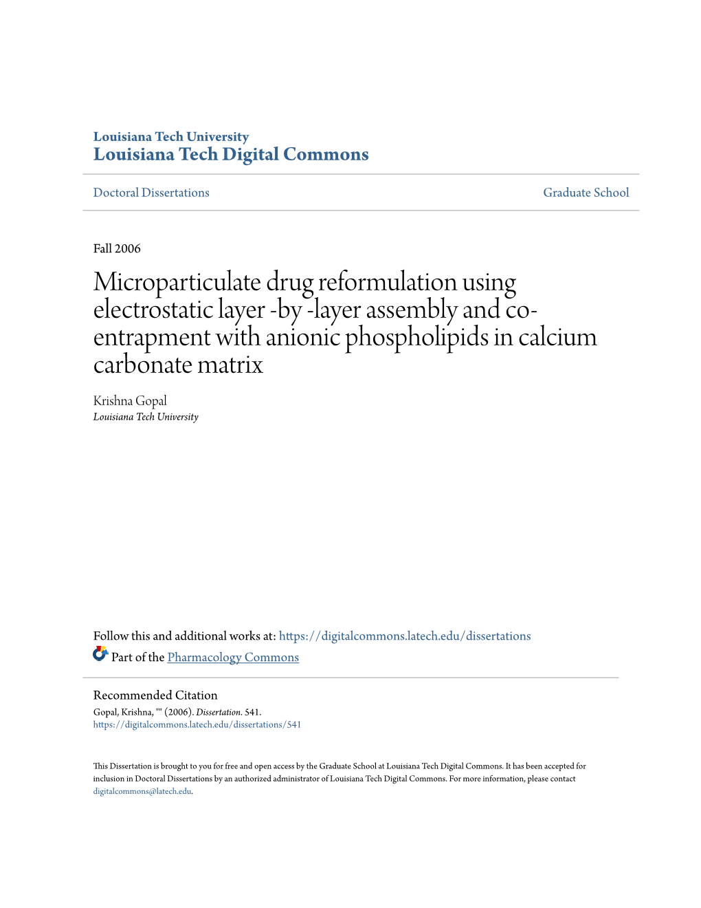 By -Layer Assembly and Co-Entrapment with Anionic