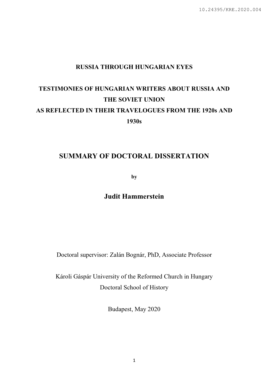 SUMMARY of DOCTORAL DISSERTATION Judit Hammerstein