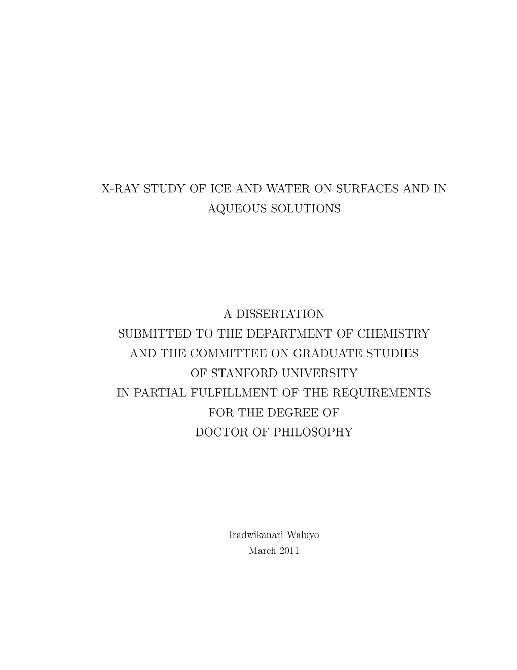 X-Ray Study of Ice and Water on Surfaces and in Aqueous Solutions