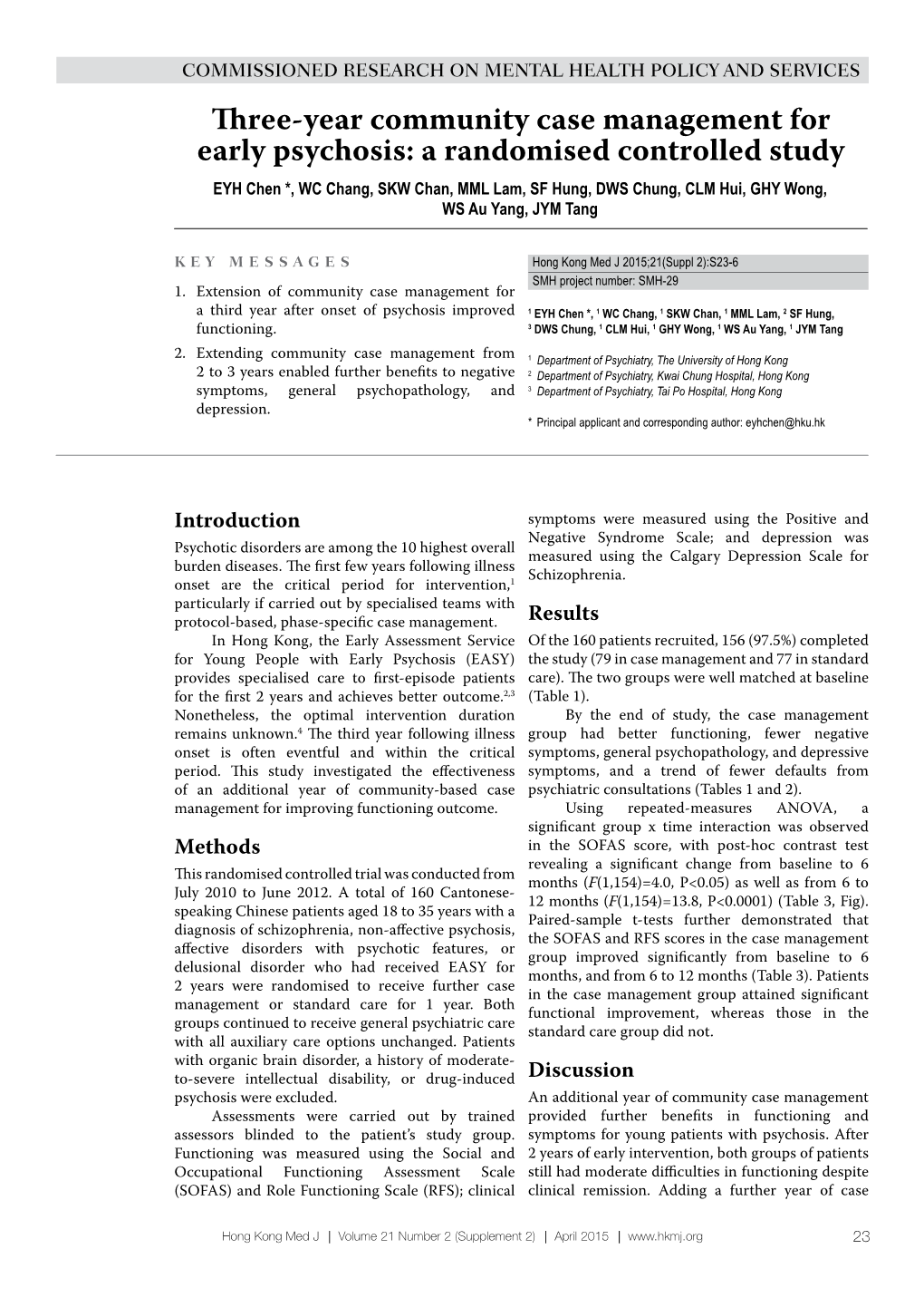 Three-Year Community Case Management for Early Psychosis: A