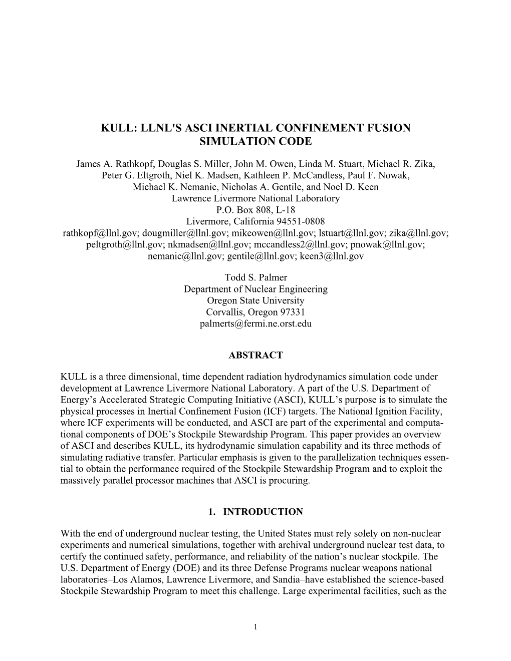 Kull: Llnl's Asci Inertial Confinement Fusion Simulation Code
