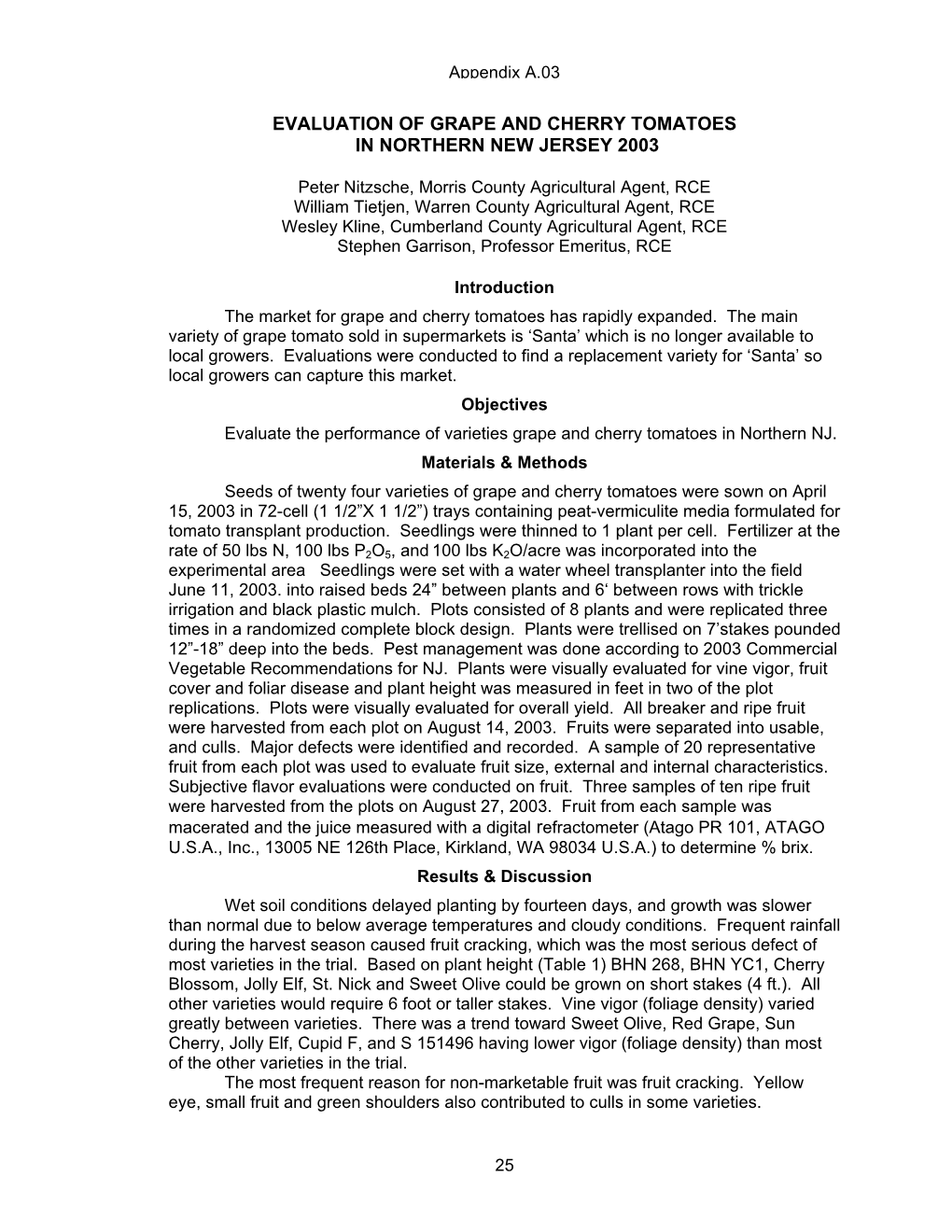 Evaluation of Grape and Cherry Tomatoes in Northern New Jersey 2003