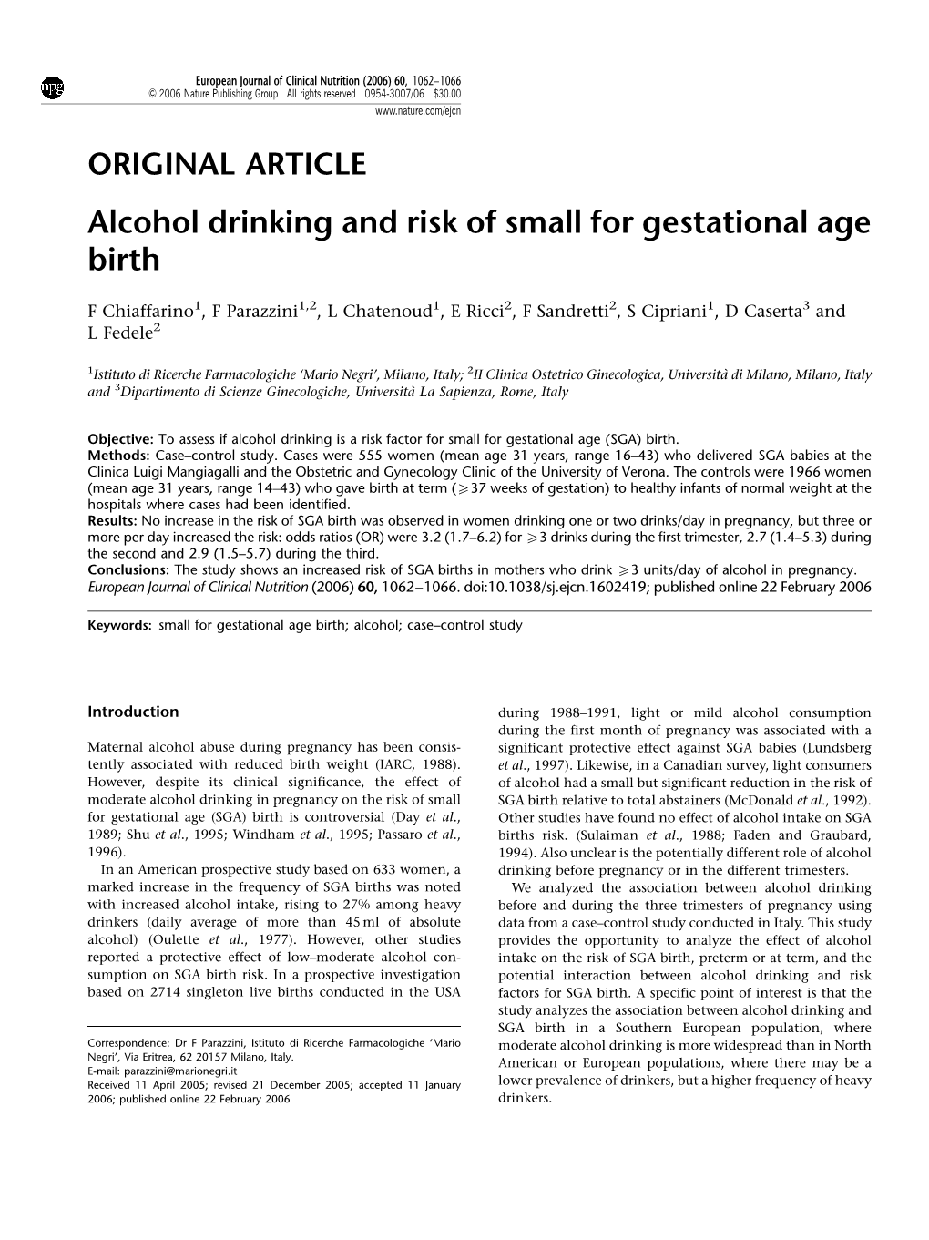 Alcohol Drinking and Risk of Small for Gestational Age Birth