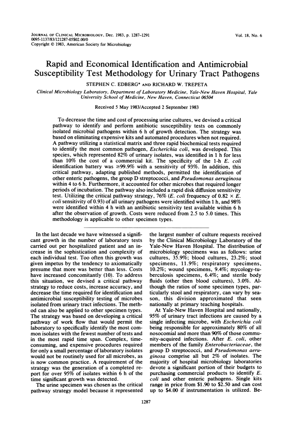 Rapid and Economical Identification and Antimicrobial Susceptibility Test Methodology for Urinary Tract Pathogens